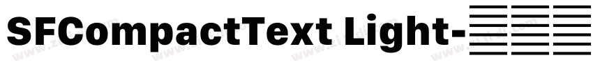 SFCompactText Light字体转换 SFCompactText Light字体转换